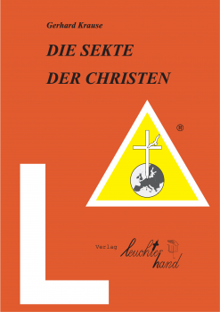 DIE SEKTE DER CHRISTEN