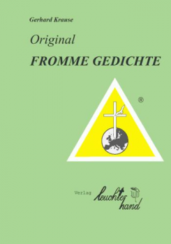 Original fromme Gedichte