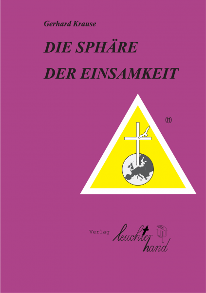 Die Sphäre der Einsamkeit