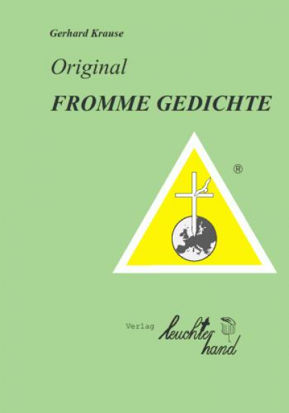 Original fromme Gedichte